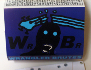 Wrangler Brutes - s/t - Tape (2004)